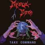 MYSTIC-FORCE - Take Command Re-Release CD